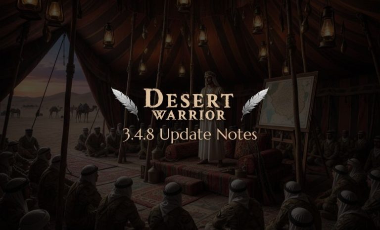 Desert Warrior Update Notes 348